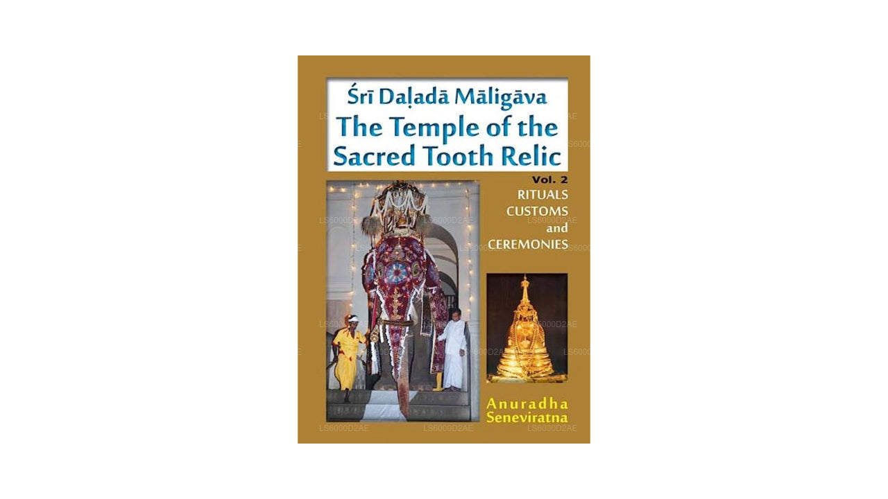 Sri Dalada Maligava templet for den hellige tand relikvie (bind 2)